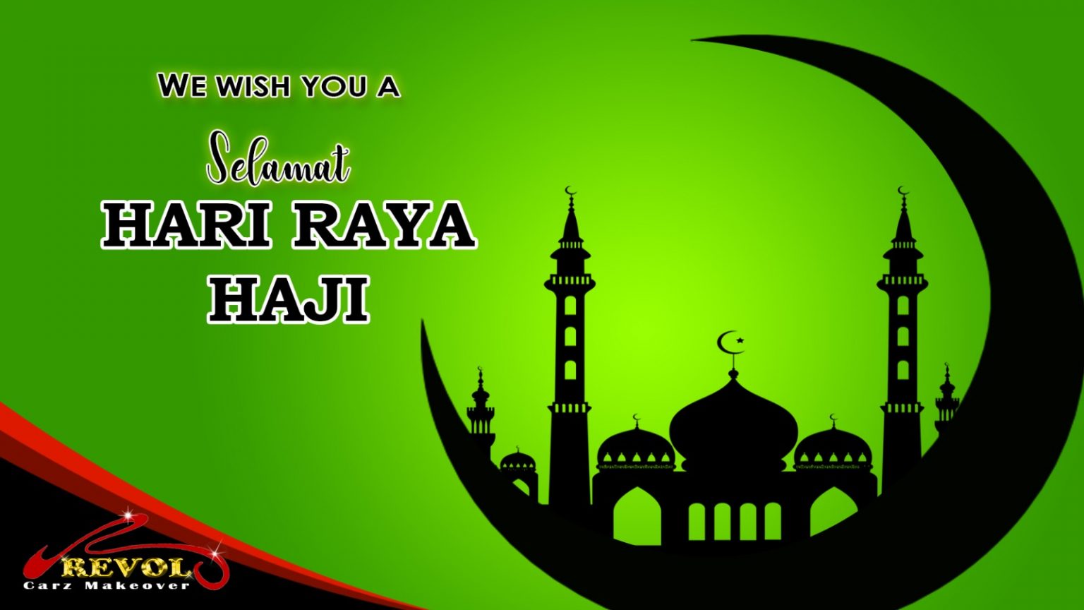  Selamat  Hari  Raya  Haji 